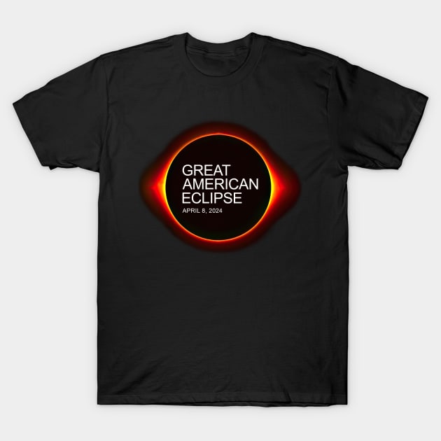 Great American Eclipse 2024 T-Shirt by Trazzo